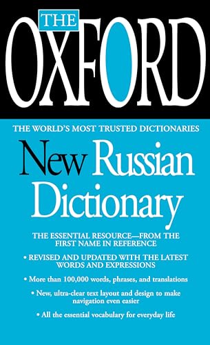 The Oxford New Russian Dictionary: The Essential Resource, Revised and Updated