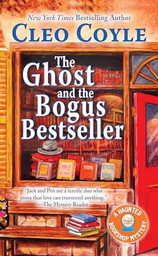 The Ghost and the Bogus Bestseller (Haunted Bookshop Mystery)