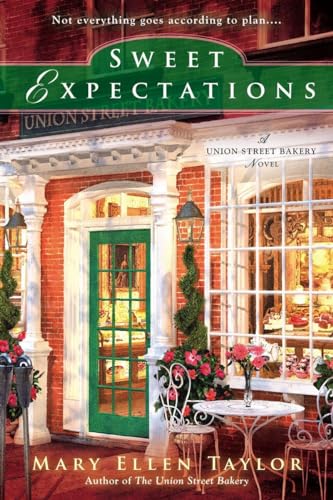 Sweet Expectations: 2 (A Union Street Bakery Novel)