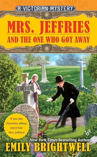 Mrs. Jeffries and the One Who Got Away