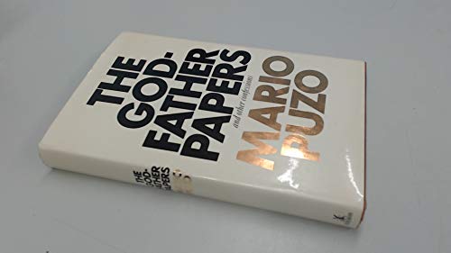 The Godfather Papers and Other Confessions