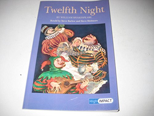 High Impact Shakespeare: Twelfth Night: Set C: Retelling