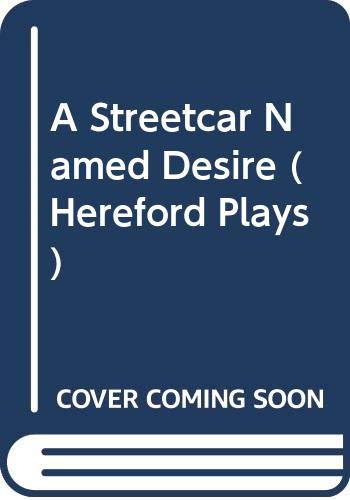 A Streetcar Named Desire