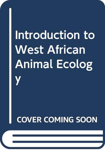 Introduction to West African Animal Ecology