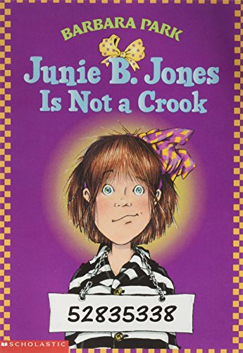 Junie B. Jones Is Not a Crook (Junie B. Jones #9)