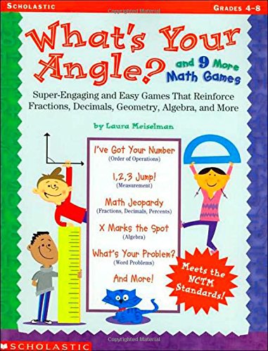 What's Your Angle? and 9 More Math Games