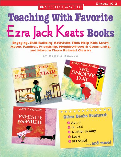 Teaching With Favorite Ezra Jack Keats Books: Grades K-2