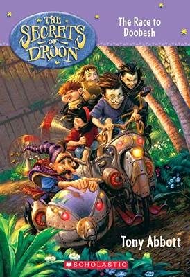 Secrets of Droon #24: The Race to Doobesh