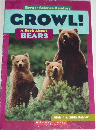 Growl!: A Book about Bears
