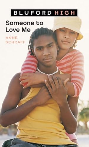 Bluford High #4: Someone to Love Me
