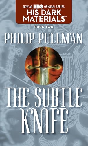 His Dark Materials: The Subtle Knife (Book 2)