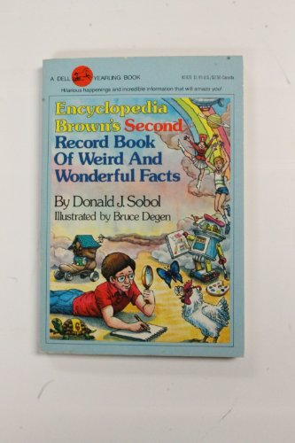 Encyclopedia Brown's Second Record Book of Weird and Wonderful Facts