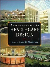 Title: Innovations in Healthcare Design (Architecture)
