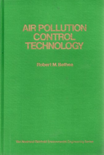 Air Pollution Control Technology: An Engineering Analysis Point of View