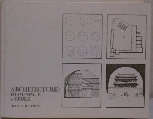 Architecture, Form, Space and Order