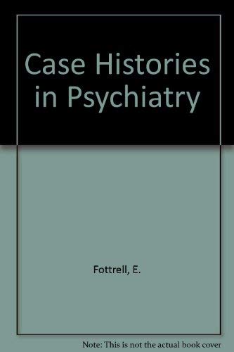 Case Histories in Psychiatry