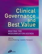 Clinical Governance and Best Value: Meeting the Modernisation Agenda