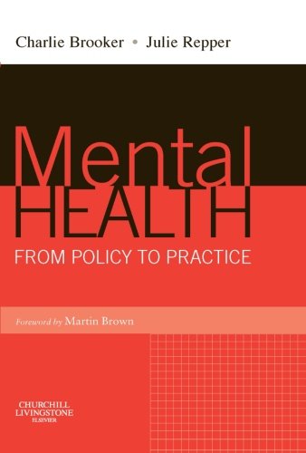 Mental Health: From Policy To Practice