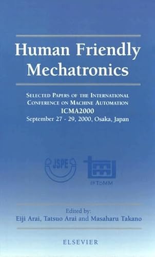 Human Friendly Mechatronics
