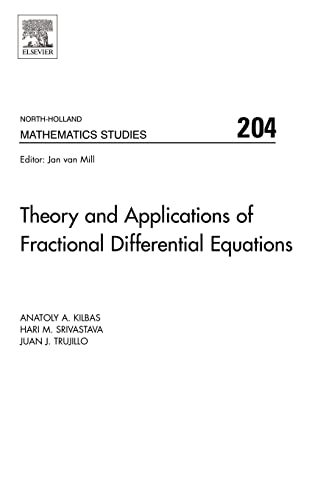 Theory and Applications of Fractional Differential Equations (Volume 204)