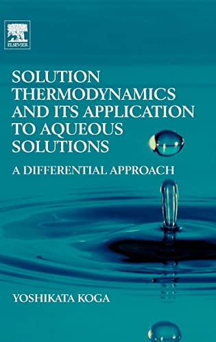 Solution Thermodynamics and its Application to Aqueous Solutions: A Differential Approach