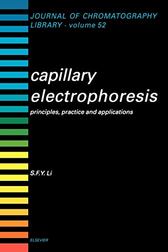 Capillary Electrophoresis: Principles, Practice and Applications (Volume 52)