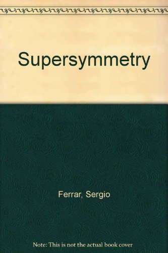 Supersymmetry. TWO VOLUMES