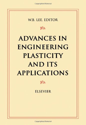 Advances in Engineering Plasticity and its Applications