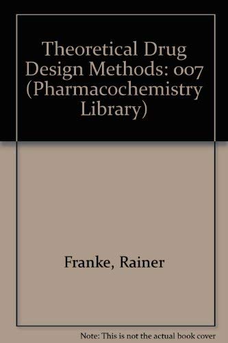 Theoretical Drug Design Methods