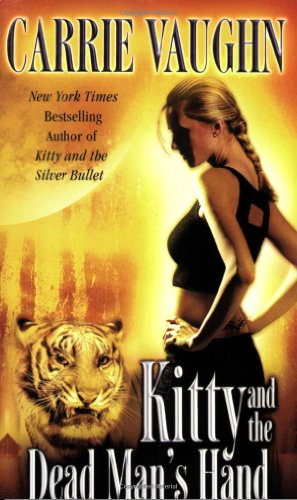 Kitty and the Dead Man's Hand (Fantasy Grand Central Publishing)