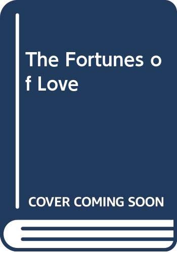 The Fortunes of Love
