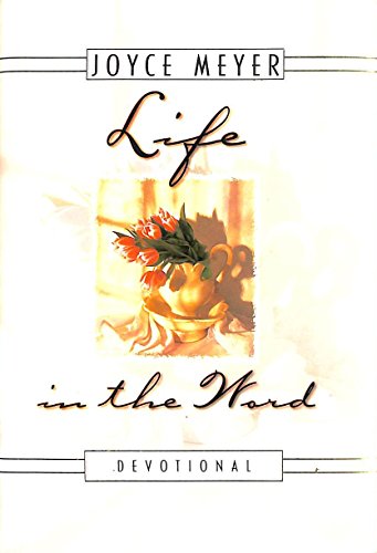 Life in the Word: Devotional