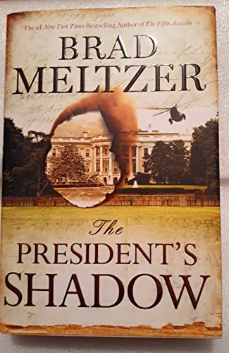 The President's Shadow (The Culper Ring Series, 2)