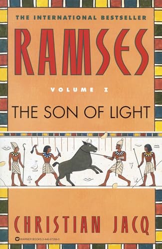 Ramses: The Son of Light - Volume I