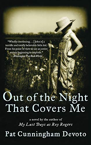 Out of the Night That Covers Me