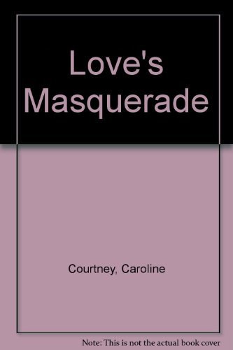 Love's Masquerade