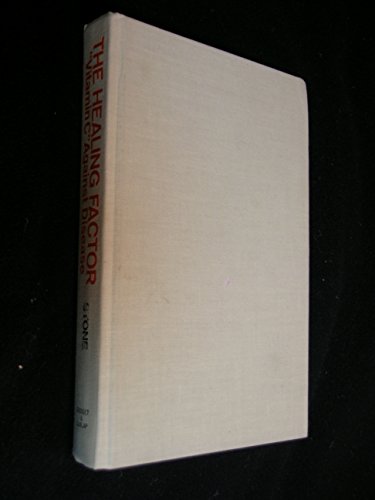 The Healing Factor: "Vitamin C" Against Disease