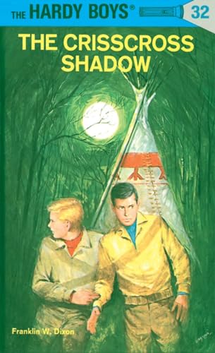 Hardy Boys 32 : The Crisscross Shadow