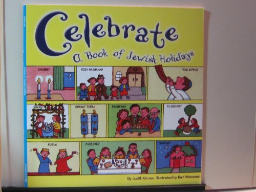 Celebrate: A Book of Jewish Holidays