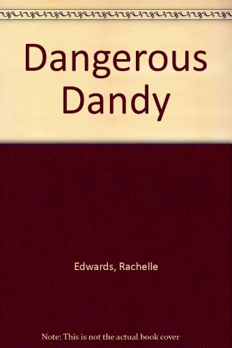 DANGEROUS DANDY