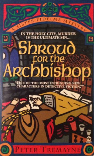 Shroud for the Archbishop: A Sister Fidelma Mystery