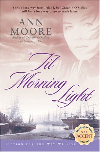 Til Morning Light (Fiction for the Way We Live)