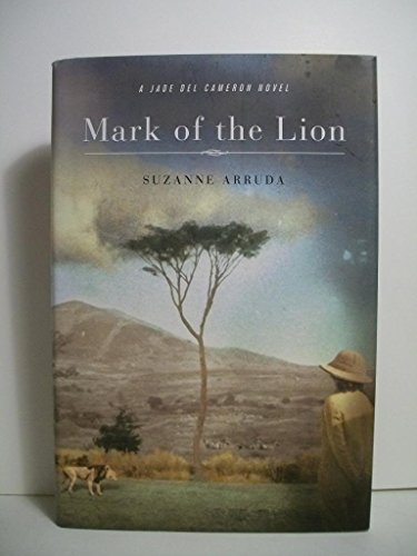 Mark of the Lion: A Jade Del Cameron Novel