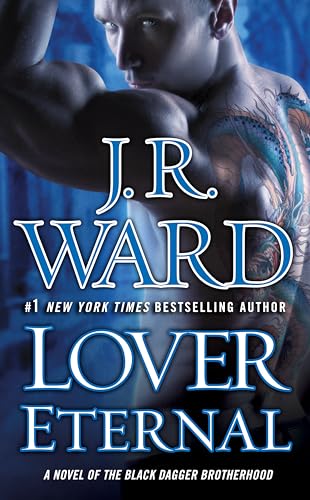 Lover Eternal (Black Dagger Brotherhood, Book 2)