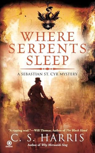 Where Serpents Sleep: A Sebastian St. Cyr Mystery: 4