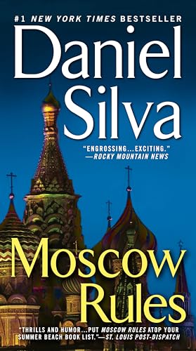 Moscow Rules (Gabriel Allon)