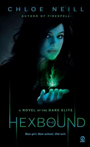 Hexbound: A Novel of the Dark Elite