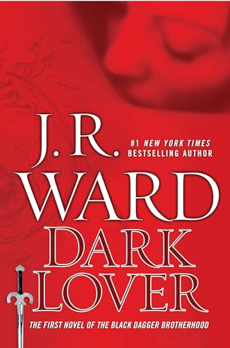 Dark Lover (Collector's Edition): A Novel of the Black Dagger Brotherhood