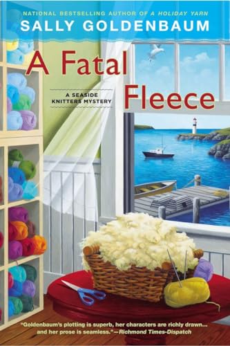 A Fatal Fleece: A Seaside Knitters Mystery