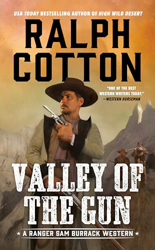 Valley of the Gun (Ranger Sam Burrack Western)